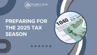 Preparing for the 2025 Tax Season