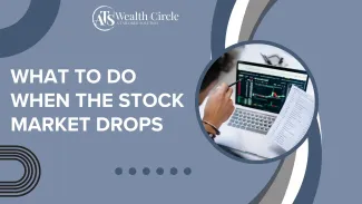 What to do when the Stock Market Drops