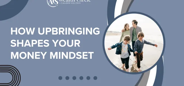 How Upbringing Shapes Your Money Mindset